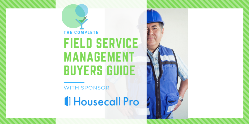 Field Service Management Buyers Guide