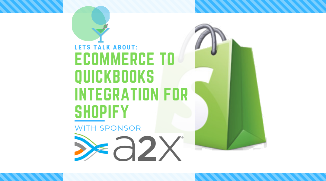 The Latest eCommerce to QuickBooks integrations is here: A2X for Shopify