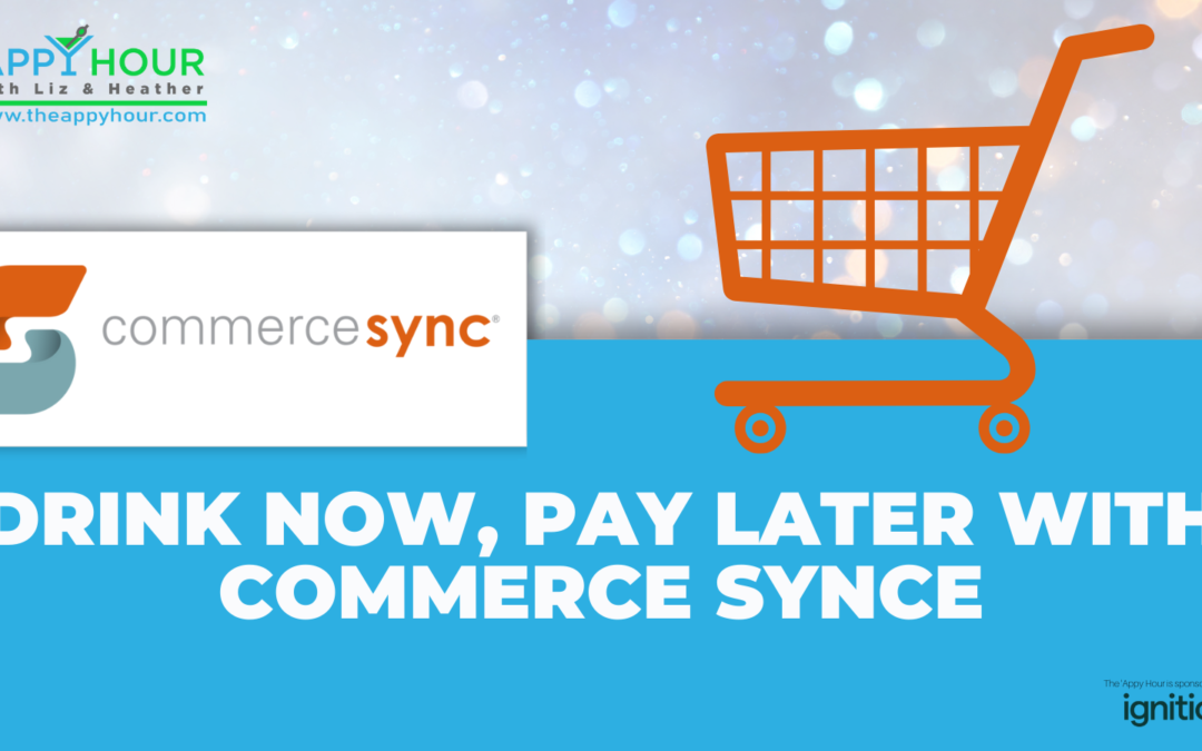 Drink Now, Pay Later with Commerce Sync