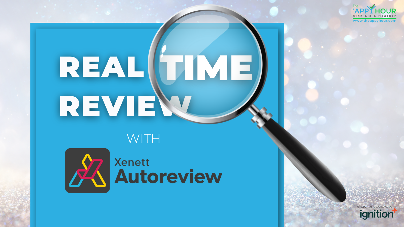 Real Time Review with Xenett Autoreview