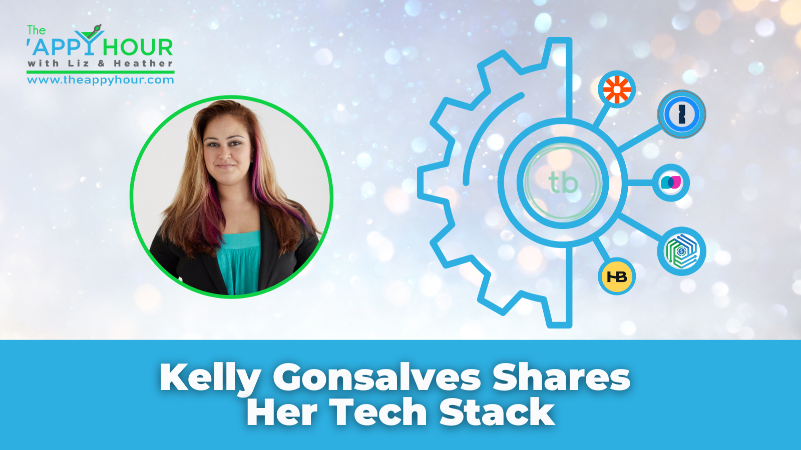 Kelly Gonsalves Shares Her Tech Stack