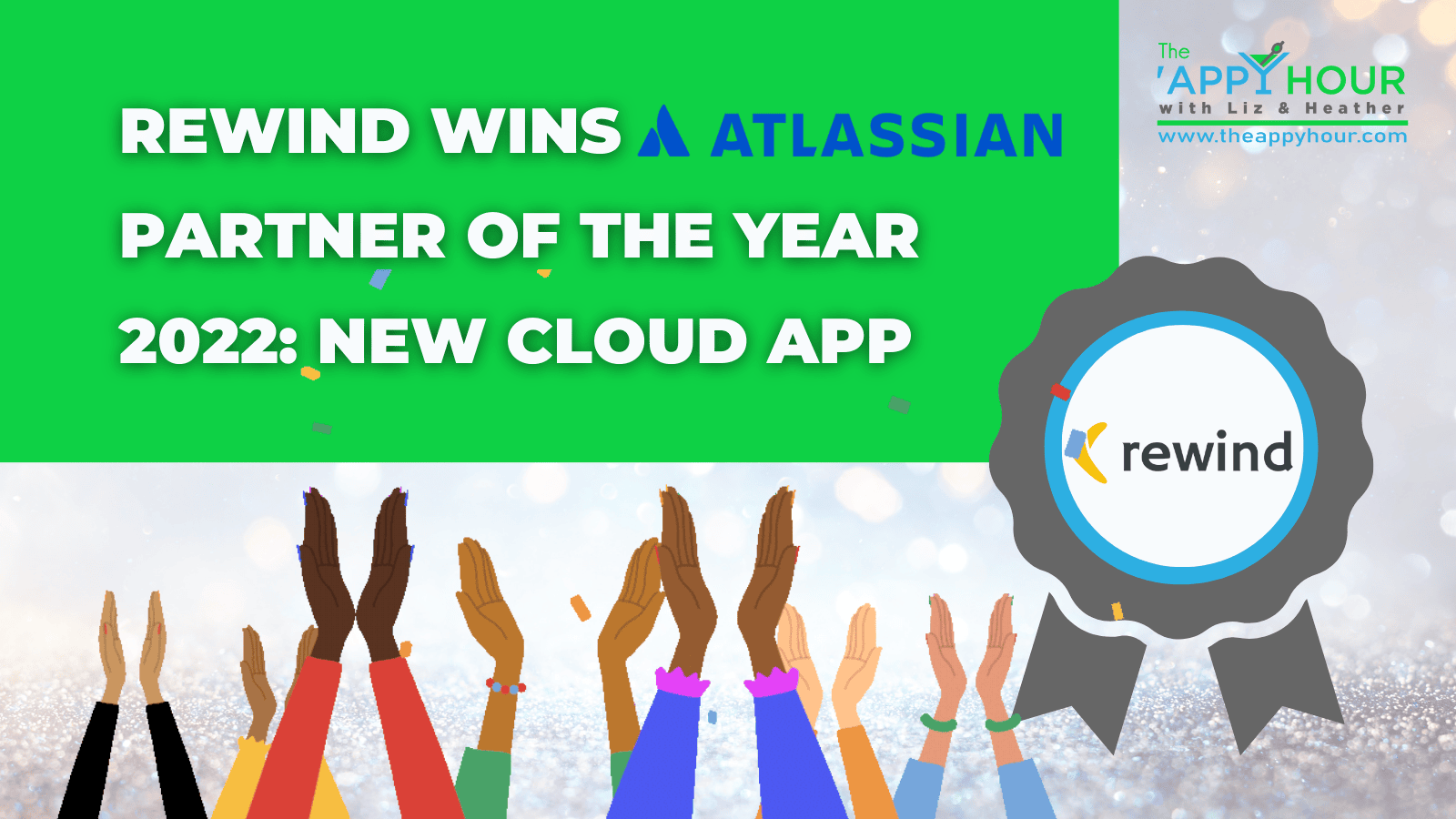 Rewind Wins Atlassian Partner of the Year 2022: New Cloud App