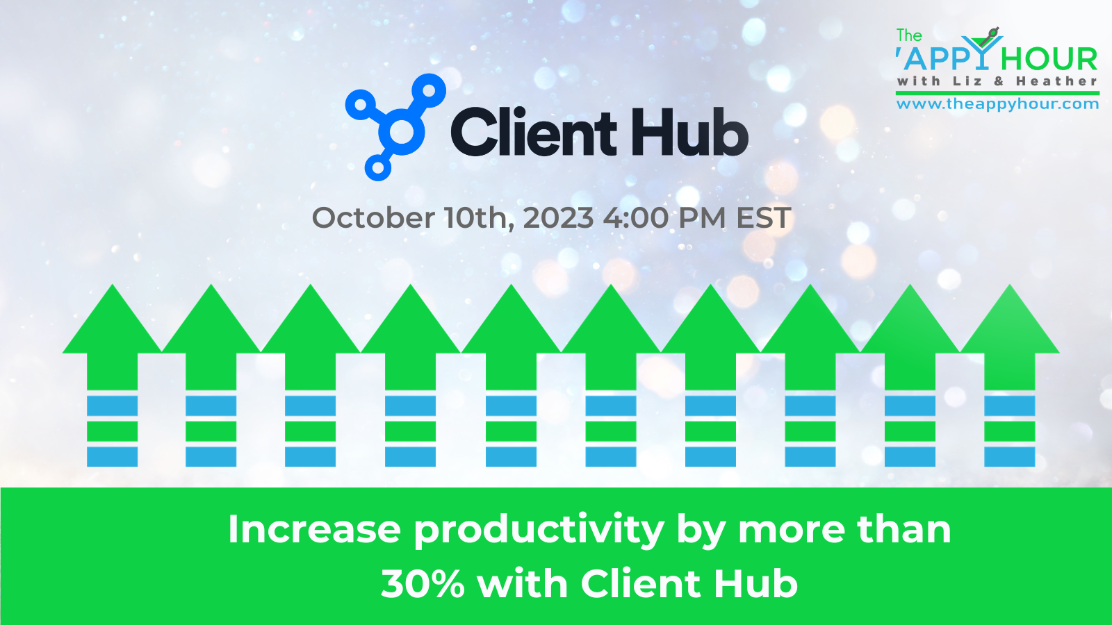 Increase Productivity by More Than 30% with Client Hub