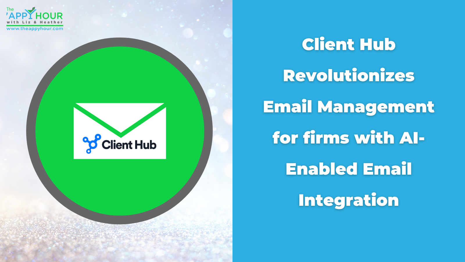 Client Hub Revolutionizes Email Management for firms with AI-Enabled Email Integration
